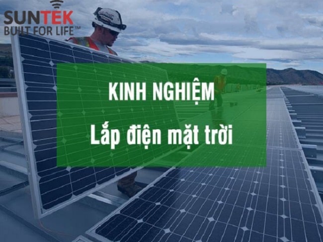 Kinh nghiệm lắp đặt hệ thống điện mặt trời